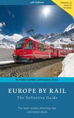 Europe by Rail: The Definitive Guide 9783945225035, Verzenden, Zo goed als nieuw, Nicky Gardner