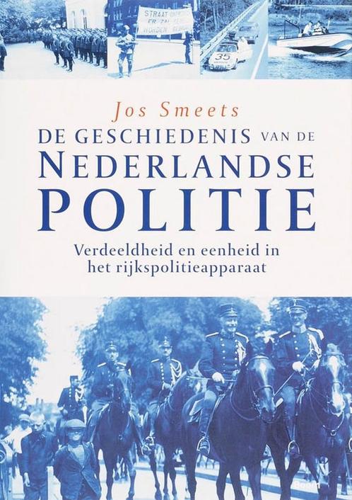 9789085062769 De geschiedenis van de Nederlande politie V..., Boeken, Schoolboeken, Zo goed als nieuw, Verzenden