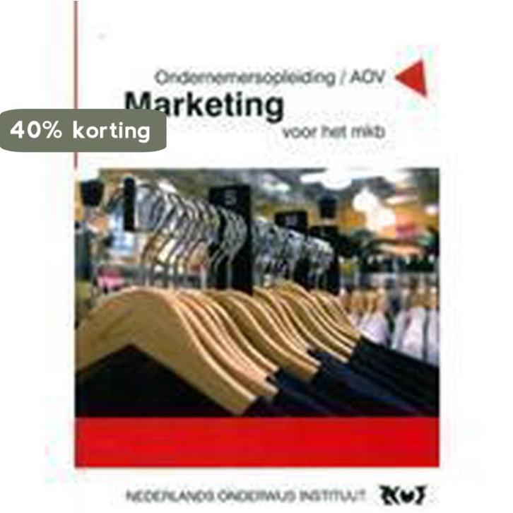 Marketing voor het MKB / Opleiding Ondernemen 9789063551995, Boeken, Economie, Management en Marketing, Zo goed als nieuw, Verzenden