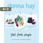 Fast, fresh, simple 9789000307227 Donna Hay, Boeken, Kookboeken, Verzenden, Zo goed als nieuw, Donna Hay