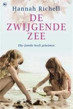 De zwijgende zee 9789044337921 Hannah Richell, Boeken, Romans, Verzenden, Gelezen, Hannah Richell