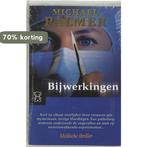 Bijwerkingen / Zwarte beertjes / 3124 9789046110447, Boeken, Romans, Verzenden, Gelezen, Michael Palmer