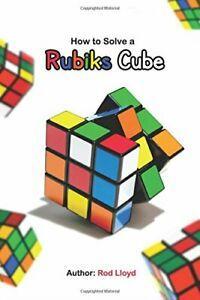 How to solve a rubiks cube: rubiks cube solution By Rod, Hobby en Vrije tijd, Denksport en Puzzels, Zo goed als nieuw, Verzenden