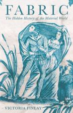 9781781257074 Fabric Victoria Finlay, Verzenden, Nieuw, Victoria Finlay