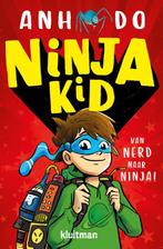 Ninja Kid - Van nerd naar ninja! 9789020674484 Anh Do, Gelezen, Anh Do, Verzenden