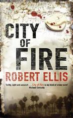 City of Fire 9780330450553 Robert Ellis, Gelezen, Verzenden, Robert Ellis
