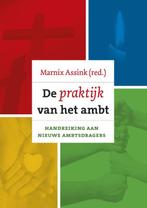 De praktijk van het ambt 9789055604722 Marnix Assink, Verzenden, Gelezen, Marnix Assink