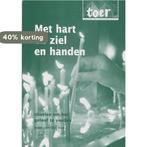 Met hart en ziel en handen / Toerbrochure / 602, Boeken, Verzenden, Gelezen
