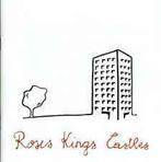 vinyl single 7 inch - Roses Kings Castles - Roses Kings C..., Verzenden, Zo goed als nieuw