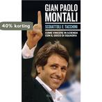 Scoiattoli e tacchini 9788858602829 Montali Gian Paolo, Verzenden, Gelezen, Montali Gian Paolo