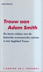 Trouw aan adam smith 9789052610672 Jacques Hartog, Boeken, Verzenden, Gelezen, Jacques Hartog