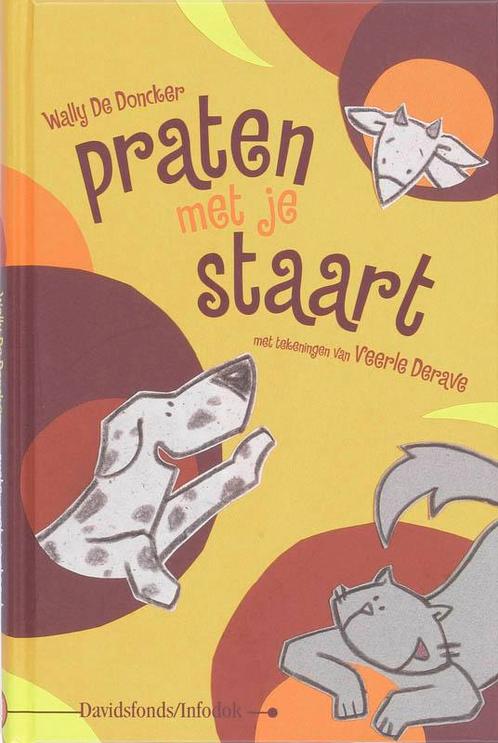 Praten met je staart / Spot en Muis / 2 9789059082533, Boeken, Kinderboeken | Jeugd | onder 10 jaar, Gelezen, Verzenden