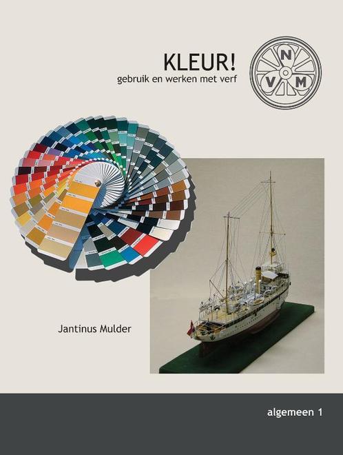 Kleur! Gebruik en werken met verf / Modelbouw (Algemeen) / 1, Boeken, Hobby en Vrije tijd, Gelezen, Verzenden