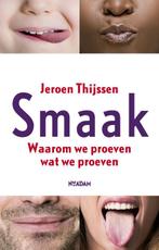 Smaak 9789046818527 Jeroen Thijssen, Boeken, Kookboeken, Gelezen, Jeroen Thijssen, Verzenden