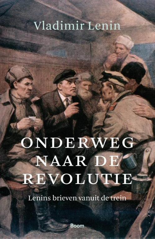 Onderweg naar de revolutie 9789024432776 Vladimir Lenin, Boeken, Geschiedenis | Wereld, Zo goed als nieuw, Verzenden
