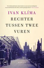 Rechter tussen twee vuren 9789028452978 Ivan Klima, Verzenden, Zo goed als nieuw, Ivan Klima