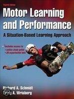 Motor Learning and Performance 9780736069649, Boeken, Verzenden, Zo goed als nieuw