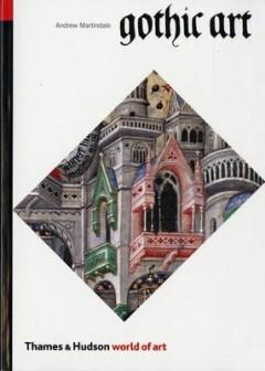 Gothic art / World of art 9780500200582 Andrew Martindale, Boeken, Taal | Engels, Gelezen, Verzenden