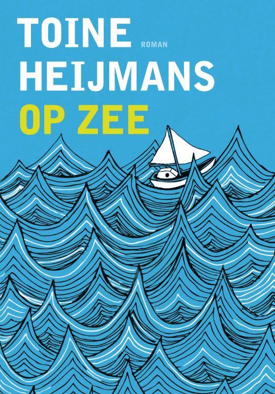 Op zee 9789020426557 Toine Heijmans, Boeken, Romans, Zo goed als nieuw, Verzenden