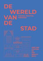 De wereld van de stad 9789492952509 Piet Renooy, Verzenden, Zo goed als nieuw, Piet Renooy