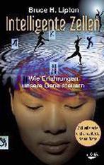 9783867283076 Intelligente Zellen | Tweedehands, Boeken, Verzenden, Zo goed als nieuw, Bruce H. Lipton