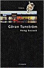 Hoog bezoek 9789023439561 G. Tunstrom, Verzenden, Gelezen, G. Tunstrom