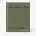 Raamslachtoffers 9789082263404 André van Soest, Verzenden, Zo goed als nieuw, André van Soest