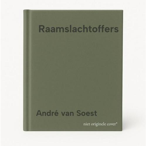 Raamslachtoffers 9789082263404 André van Soest, Boeken, Kunst en Cultuur | Fotografie en Design, Zo goed als nieuw, Verzenden