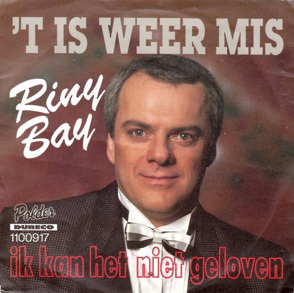 vinyl single 7 inch - Riny Bay - t Is Weer Mis, Cd's en Dvd's, Vinyl Singles, Zo goed als nieuw, Verzenden