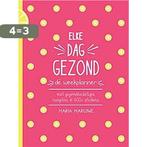 Elke dag gezond - de weekplanner 9789463543095 Maria Marlowe, Verzenden, Zo goed als nieuw, Maria Marlowe