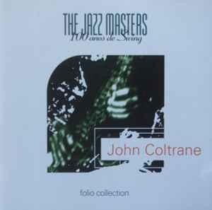 cd - John Coltrane - The Jazz Masters - 100 AÃ±os De Swing, Cd's en Dvd's, Cd's | Overige Cd's, Zo goed als nieuw, Verzenden