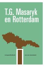 T.G. Masaryk en Rotterdam 9789061434092 Pieter J. Goedhart, Gelezen, Pieter J. Goedhart, Jan C. Henneman, Verzenden