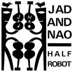 cd - Jad And Nao - Half Robot, Cd's en Dvd's, Zo goed als nieuw, Verzenden