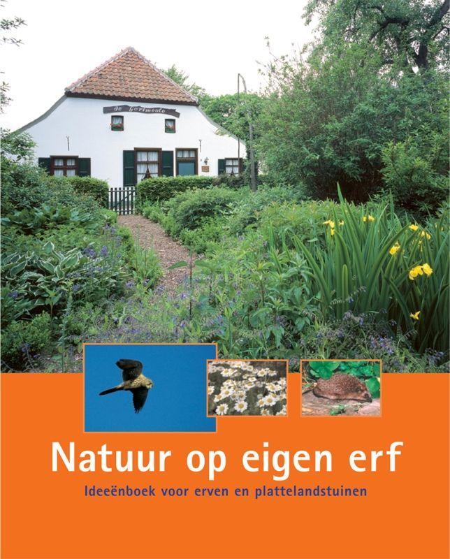 Natuur op eigen erf 9789075280746 H. Nijhuis, Boeken, Hobby en Vrije tijd, Zo goed als nieuw, Verzenden