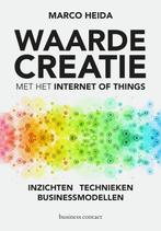 Waardecreatie met het Internet of Things 9789047012443, Boeken, Gelezen, Marco Heida, Verzenden