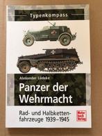Tanks - Wiel en Halfrupsvoertuigen - Wehrmacht 1939-1945, Verzamelen, Militaria | Tweede Wereldoorlog, Duitsland, Boek of Tijdschrift