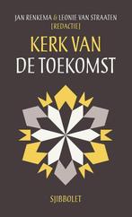 Kerk van de toekomst 9789491110320, Boeken, Verzenden, Zo goed als nieuw