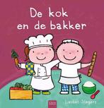 9789044856682 De kok en de bakker Liesbet Slegers, Verzenden, Nieuw, Liesbet Slegers