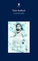 Luminosity: [a play] by Nick Stafford (Paperback), Gelezen, Nick Stafford, Verzenden