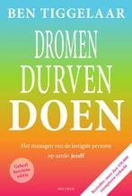 Dromen Durven Doen 9789000372195, Boeken, Verzenden, Zo goed als nieuw