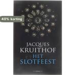 Het slotfeest 9789045007076 J. Kruithof, Verzenden, Gelezen, J. Kruithof