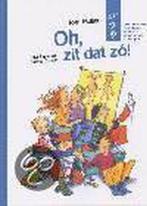 Oh, zit dat zó ! 9789026996337 Jörg Müller, Boeken, Verzenden, Zo goed als nieuw, Jörg Müller