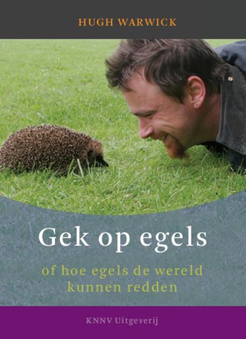 Gek op egels, of Hoe egels de wereld kunnen redden, Boeken, Literatuur, Zo goed als nieuw, Verzenden