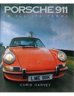 PORSCHE 911, IN ALL ITS FORMS, Nieuw, Porsche, Author