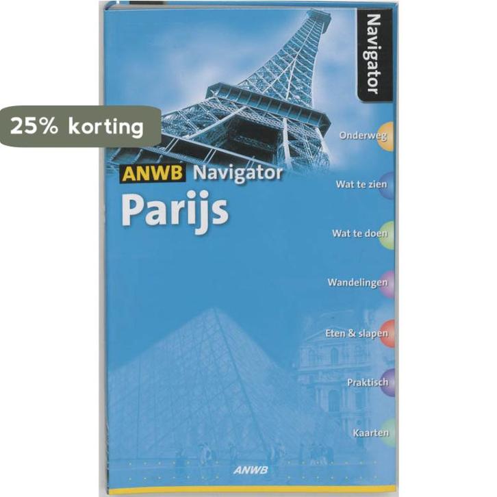 Parijs / ANWB navigator 9789018019495, Boeken, Reisgidsen, Gelezen, Verzenden