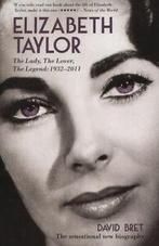 Elizabeth Taylor: the lady, the lover, the legend -, Gelezen, D Bret, Verzenden