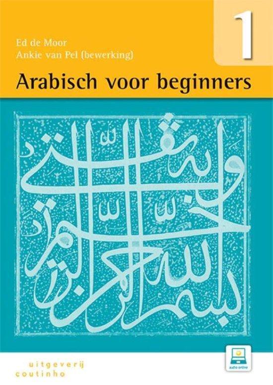 9789046905067 Arabisch voor beginners Deel 1, Boeken, Schoolboeken, Nieuw, Verzenden