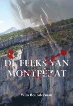 De feeks van Montpezat 9789089544926 Wim Beunderman, Verzenden, Gelezen, Wim Beunderman