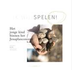 Ik wil spelen 9789090324258 Anite van Oijen, Verzenden, Zo goed als nieuw, Anite van Oijen