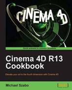 Cinema 4D R13 Cookbook 9781849691864 Michael Szabo, Gelezen, Michael Szabo, Verzenden
